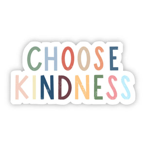 Big Moods - Choose Kindness Multicolor Lettering Sticker
