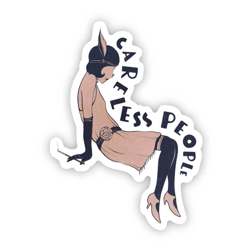 Big Moods - Careless People Great Gatsby Sticker