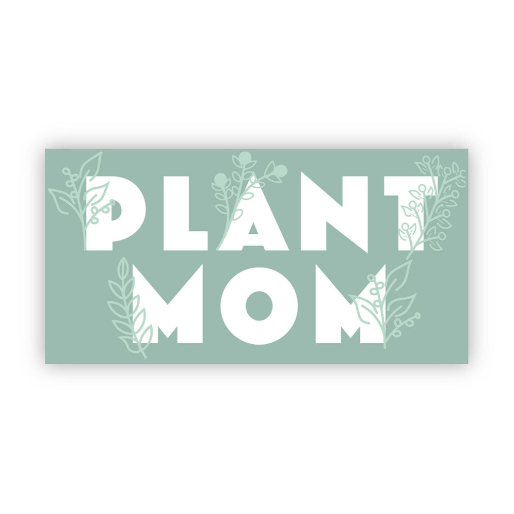 Big Moods - Plant Mom Sticker